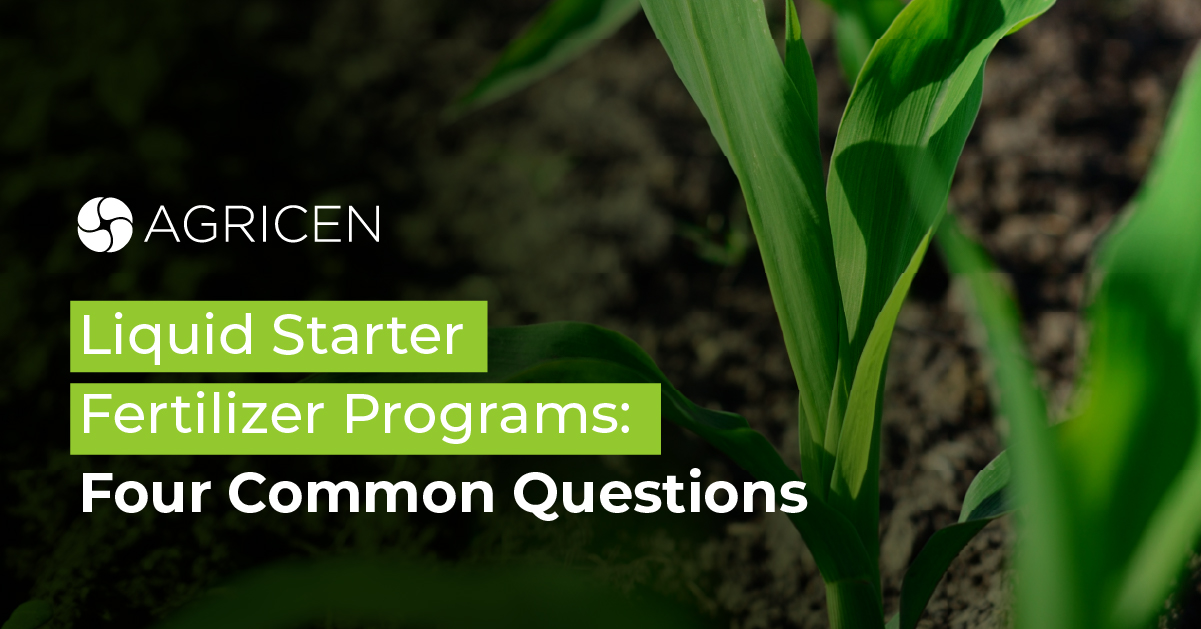 Liquid Starter Fertilizer Programs: Four Common Questions