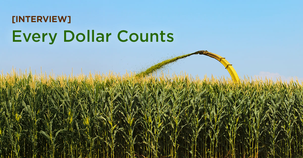 [Interview] Every Dollar Counts on the Farm